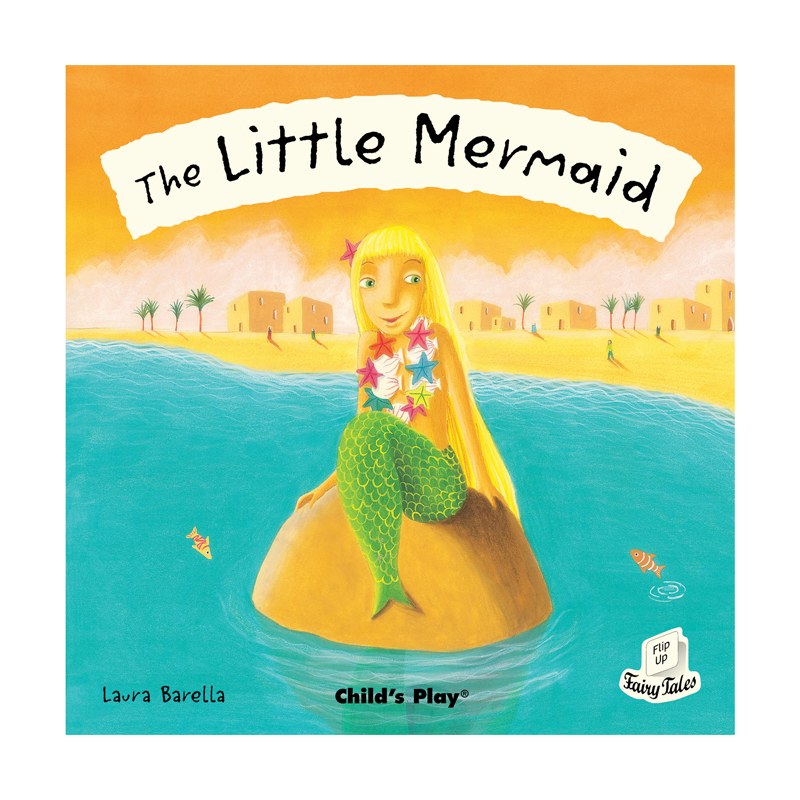 The Little Mermaid Flip Up Fairy Tale