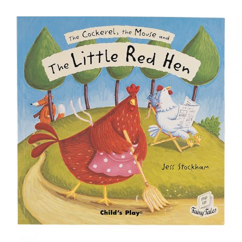 The Little Red Hen - Flip-Up Fairy Tale